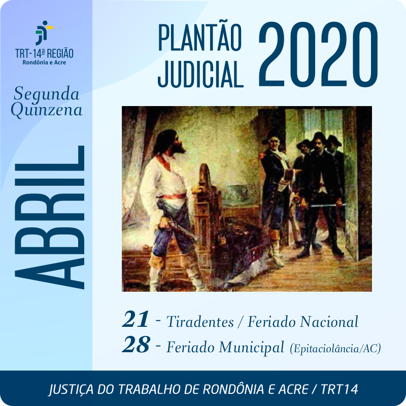 banner com os feriados da segunda quinzena do mês de abril - Plantão Judicial