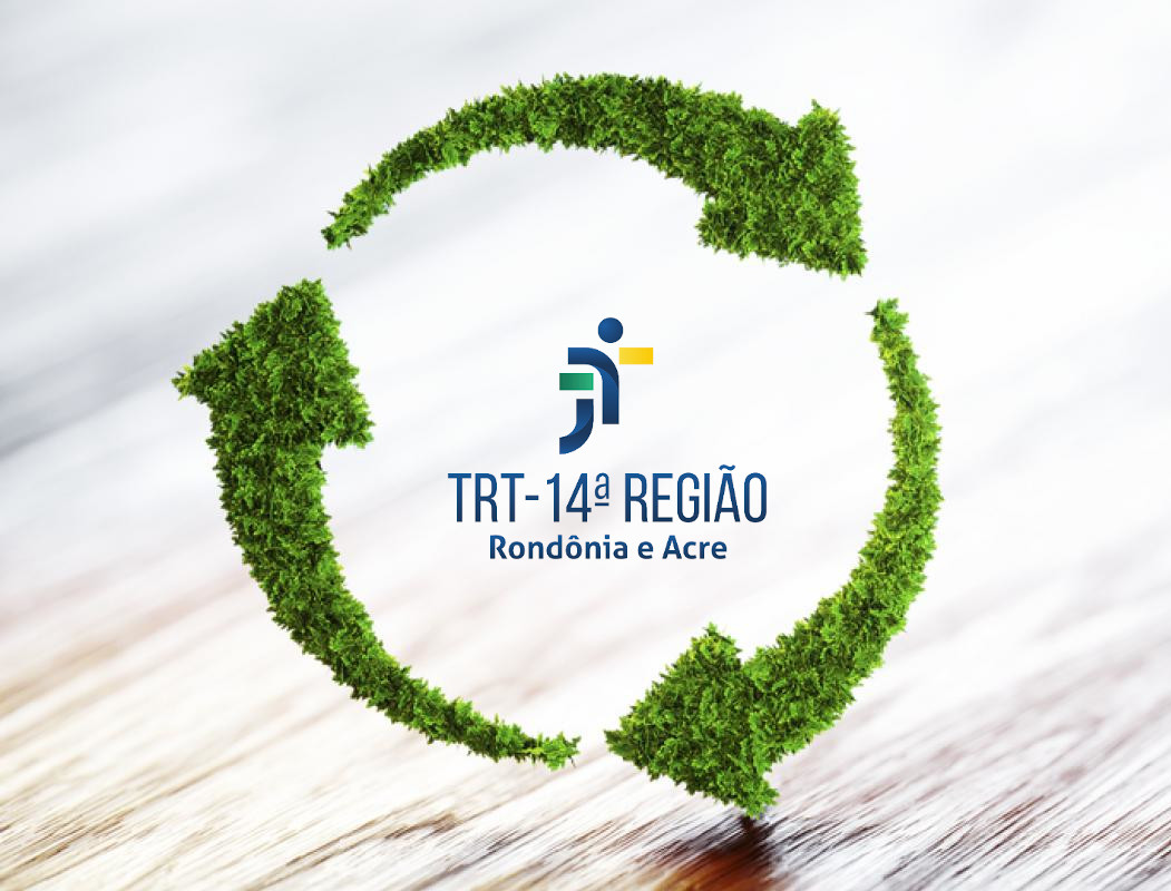 Sustentabilidade - TRT14