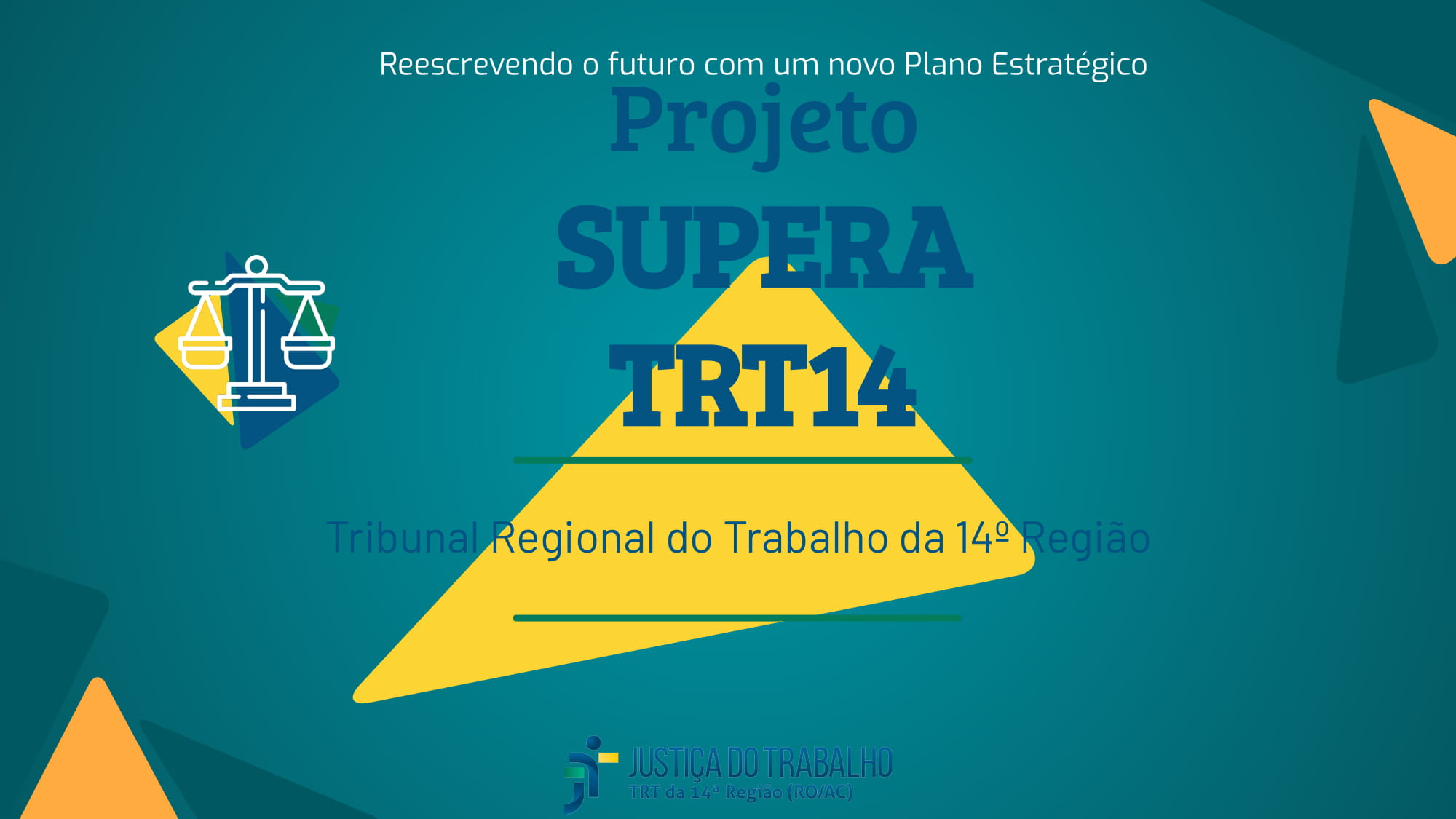 Capa do Projeto Supera TRT14