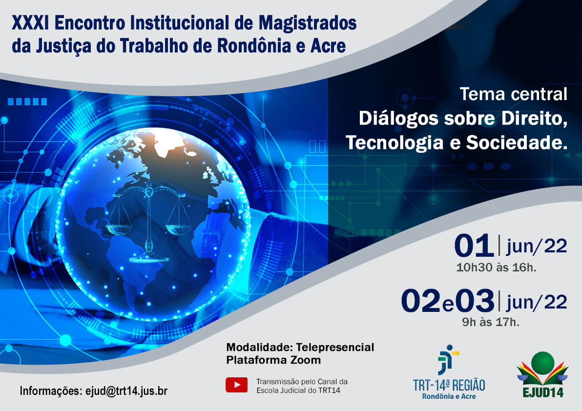 Evento telepresencial debaterá temas relacionados ao Direito, tecnologia e sociedade nos dias 1º, 2 e 3 de junho de 2022