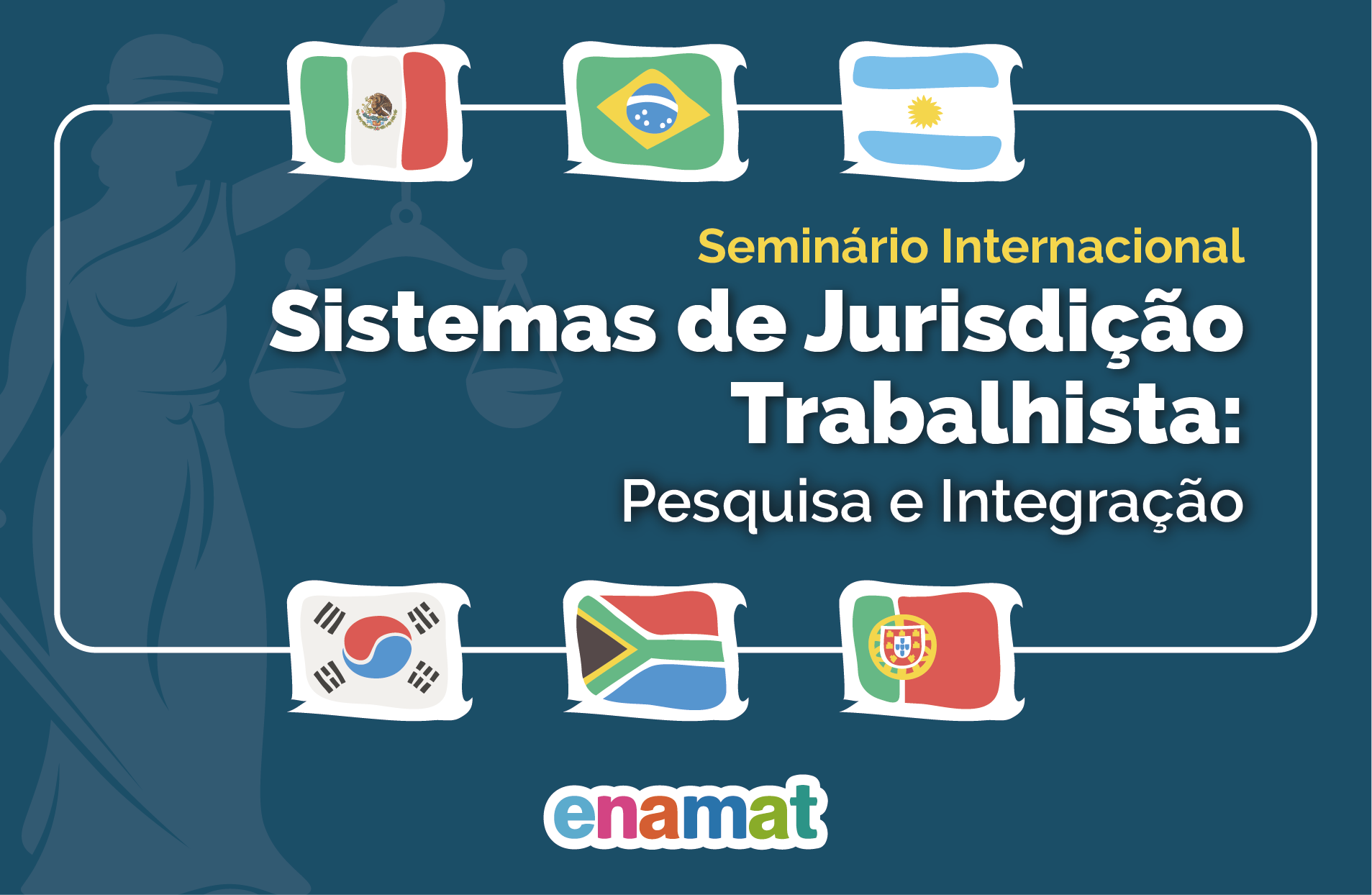 Conferencistas de África do Sul, Argentina, Brasil, Coreia do Sul, México e Portugal participam do evento que ocorre no TST