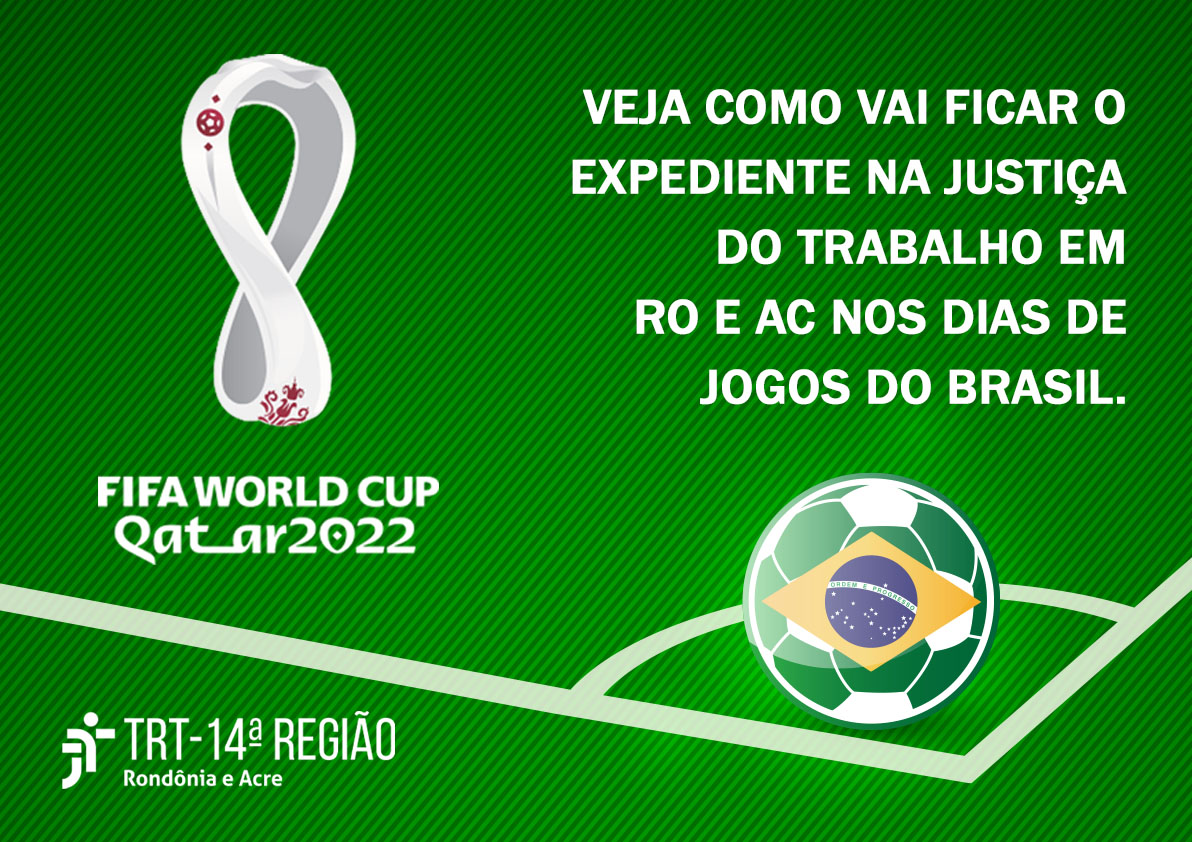 Tribunal define expediente nos dias de jogos do Brasil na Copa