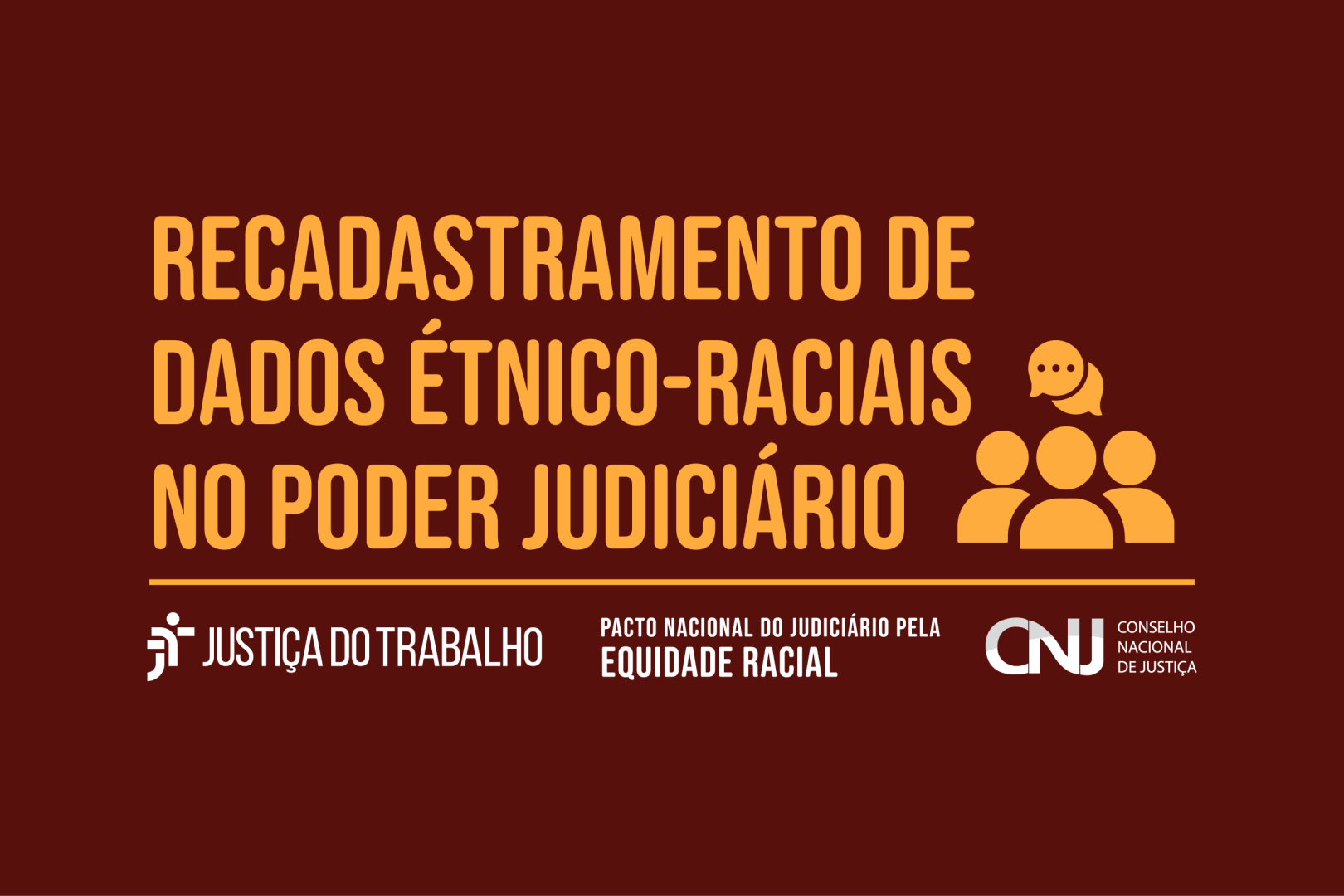 Recadastramento de dados étnico-raciais no Poder Judiciário.