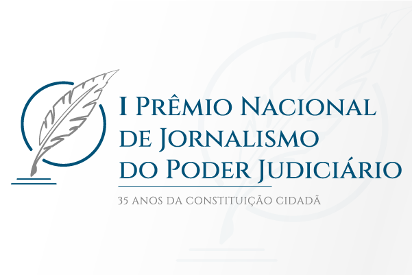 I Prêmio Nacional de Jornalismo do Poder Judiciário