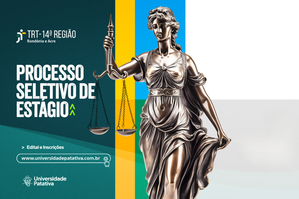 Imagem apresenta a deusa da justiça e o texto PROCESSO SELETIVO DE ESTÁGIO e logo do TRT-14