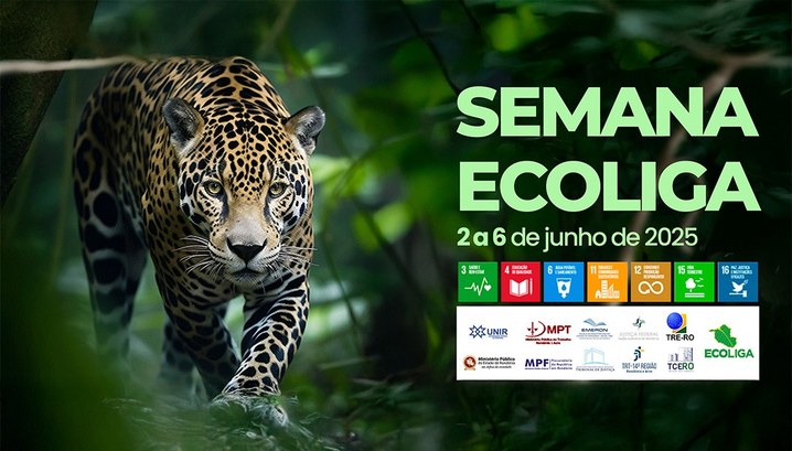 TRT-14 participa da Semana Ecoliga em alusão ao Mês do Meio Ambiente