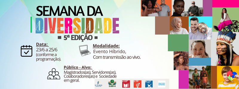 SEMANA DA DIVERSIDADE - 5ª edição - 2025