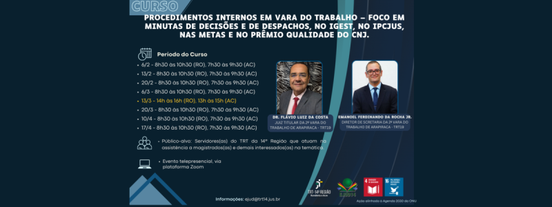 PROCEDIMENTOS INTERNOS EM VARA DO TRABALHO – Foco em minutas de decisões e de despachos, no Igest, no IPCJUS, nas Metas e no Prêmio Qualidade do CNJ.