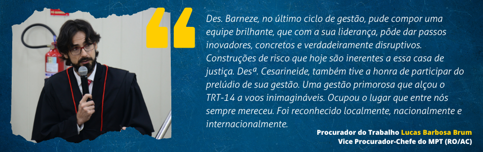 Procurador do Trabalho Lucas Barbosa Brum - Vice Procurador-Chefe do MPT (RO/AC)