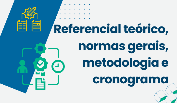 Etapa 1: Referencial teórico, normas gerais, metodologia e cronograma. Apresenta ícones de documentos, engrenagens e fluxo de trabalho.